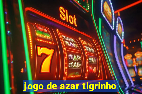 jogo de azar tigrinho