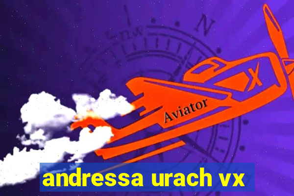 andressa urach vx