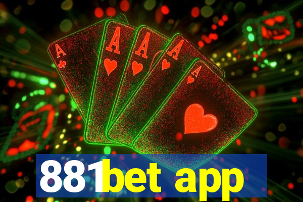 881bet app