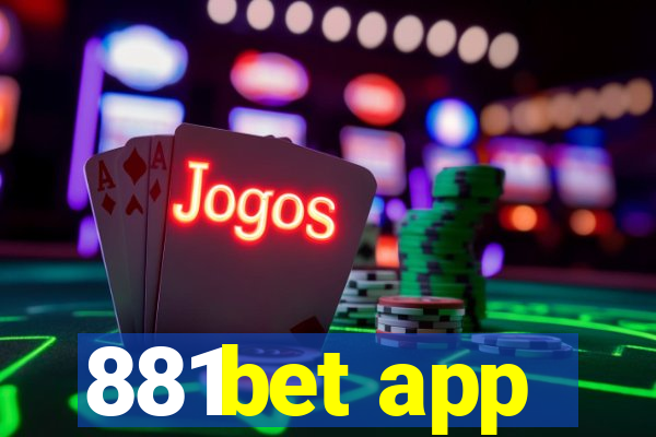 881bet app