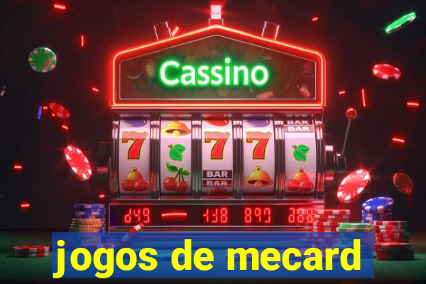 jogos de mecard