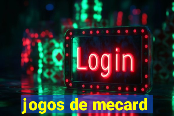 jogos de mecard