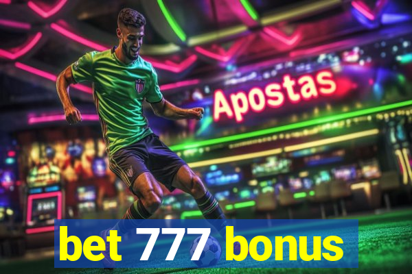 bet 777 bonus