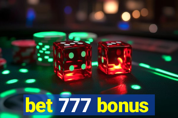 bet 777 bonus