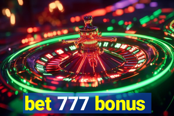 bet 777 bonus