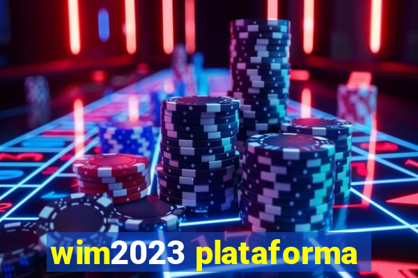 wim2023 plataforma