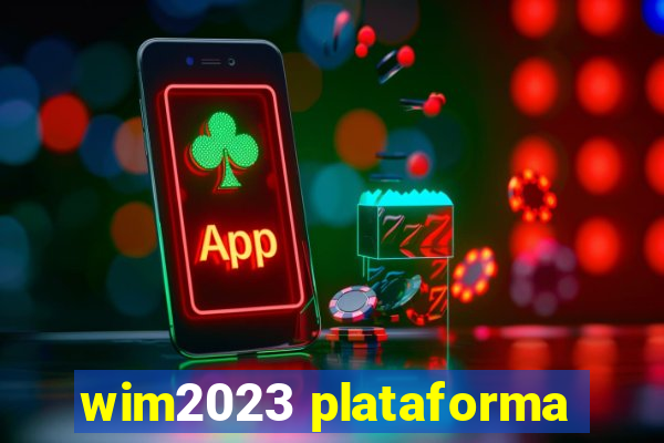 wim2023 plataforma