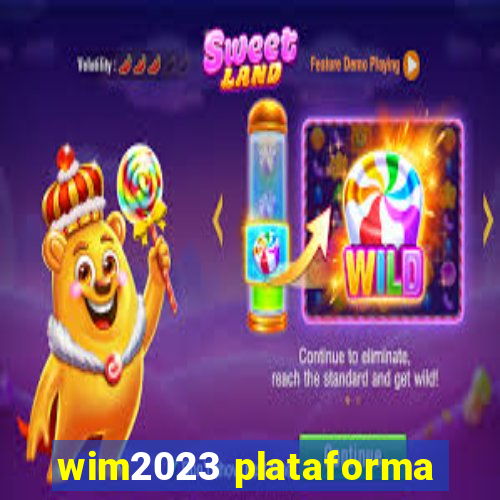 wim2023 plataforma