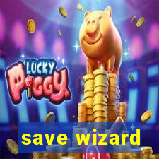 save wizard