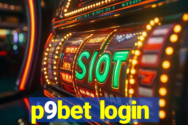 p9bet login