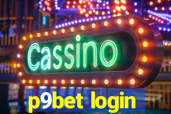 p9bet login