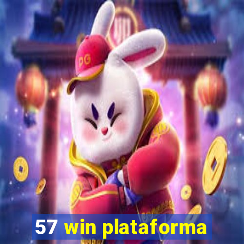 57 win plataforma