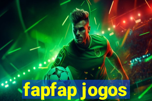 fapfap jogos