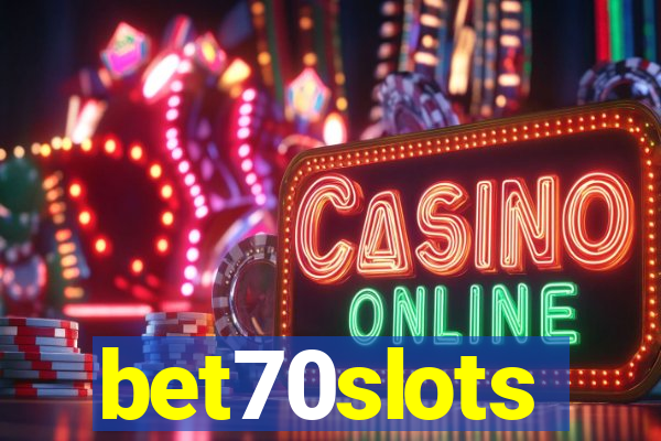 bet70slots