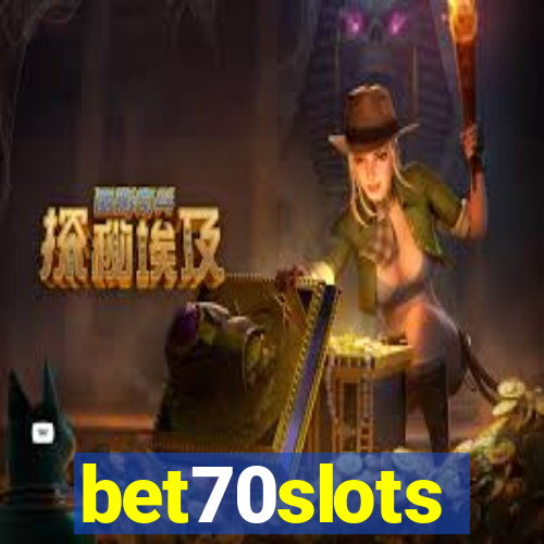 bet70slots