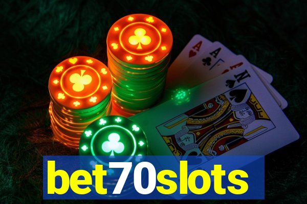 bet70slots