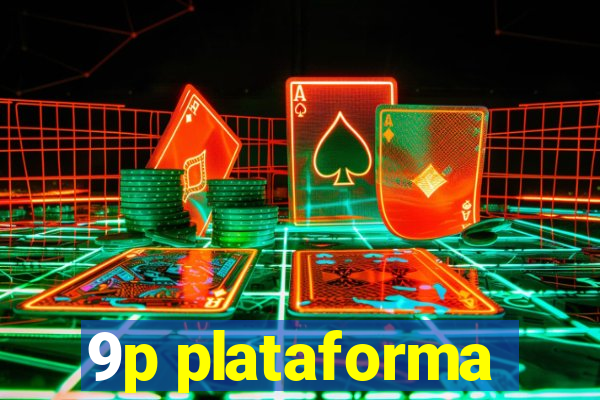 9p plataforma