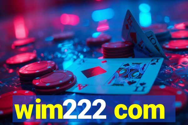 wim222 com