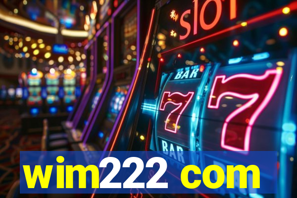 wim222 com