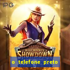 o telefone preto torrent magnet