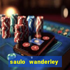 saulo wanderley filho fortuna