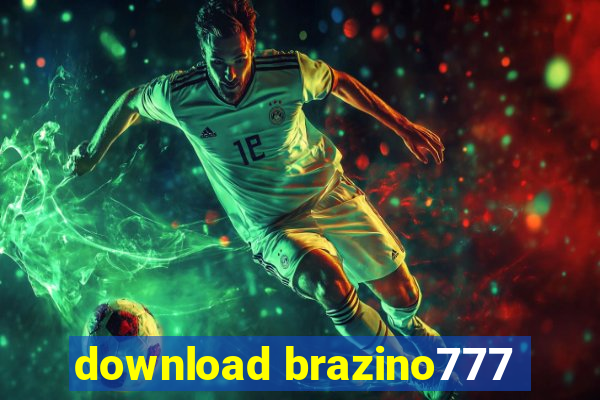 download brazino777