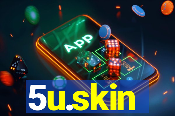 5u.skin