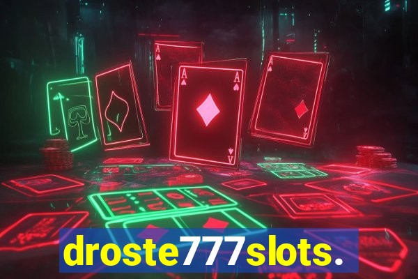 droste777slots.com