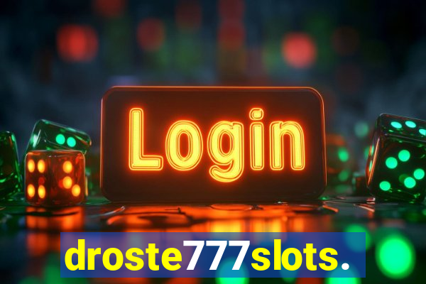 droste777slots.com