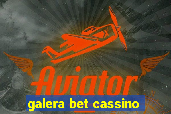 galera bet cassino