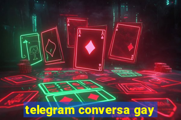 telegram conversa gay