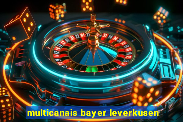 multicanais bayer leverkusen