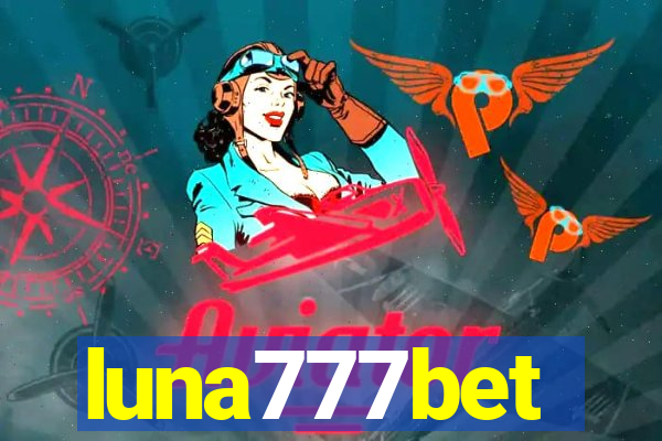 luna777bet