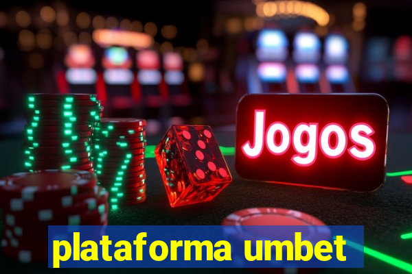 plataforma umbet