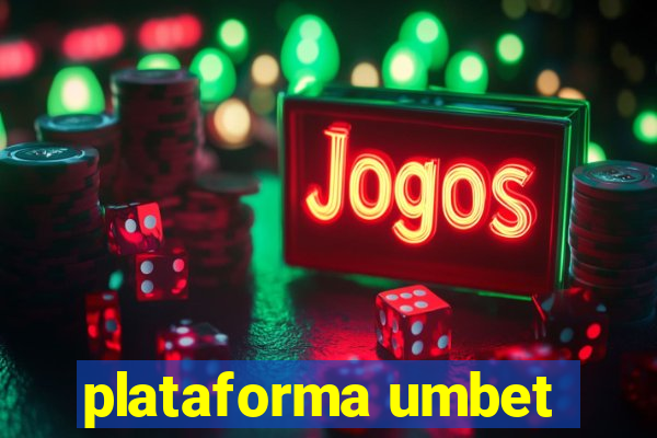 plataforma umbet