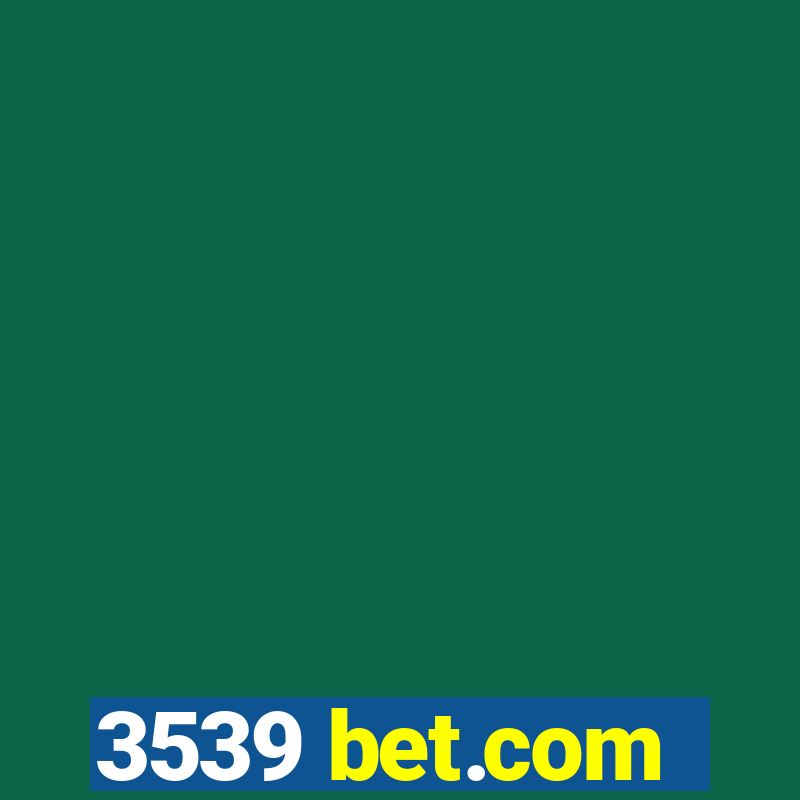 3539 bet.com