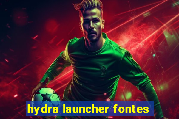 hydra launcher fontes