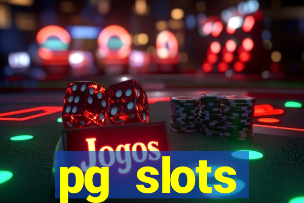 pg slots porcentagem agora