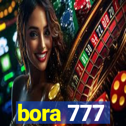 bora 777