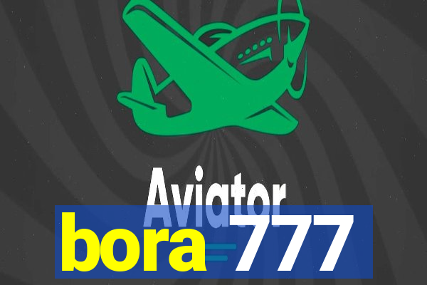 bora 777