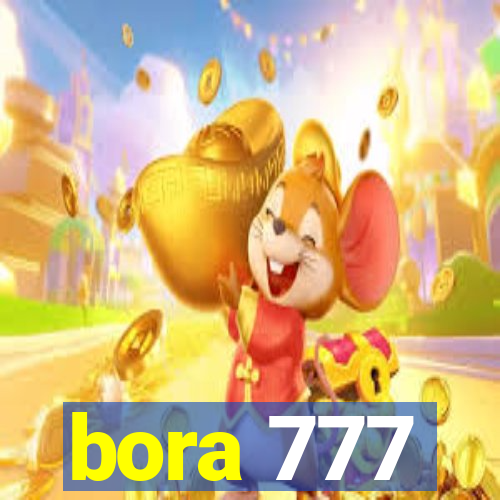 bora 777