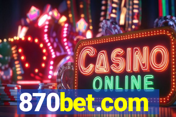 870bet.com