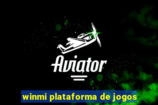 winmi plataforma de jogos