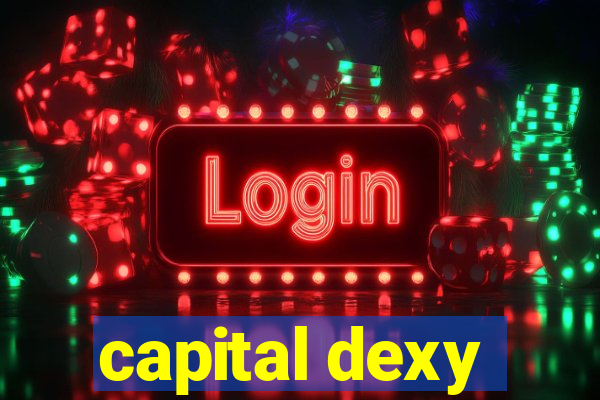 capital dexy