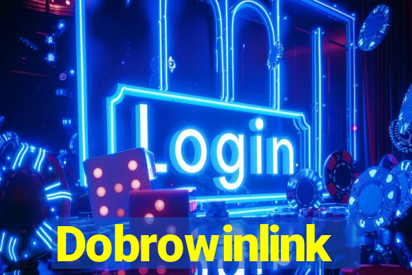 Dobrowinlink