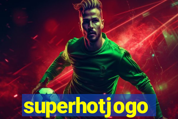 superhotjogo