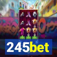 245bet