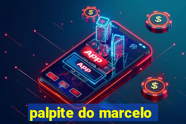 palpite do marcelo