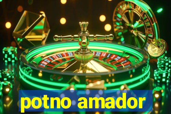 potno amador