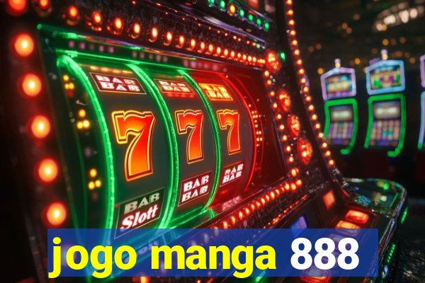 jogo manga 888